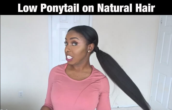 LowPonytailonnaturalhair - 10 BEAUTIFUL 4C NATURAL HAIRSTYLES FOR THIS SUMMER