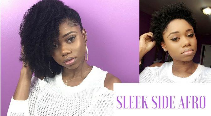 How to Do A Sleek Side Afro Hairstyle On Short Natural Hair